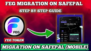 How to Migrate FEG TOKEN V1 to V2 On Safepal Wallet Mobile [upl. by Lanrev]