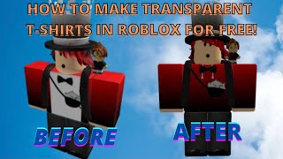 How to make transparent tshirts for free in Roblox [upl. by Essilevi]