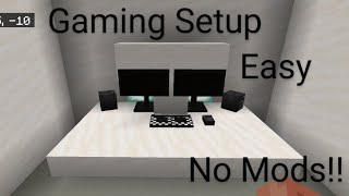 Gaming Setup in Minecraft  No Mods   MCPEBedrockJavapc 31 [upl. by Ozkum504]