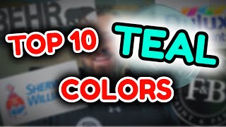 TOP 10 TEAL PAINT COLORS  Awesome Green and Blue Wall Colors [upl. by Krefetz]