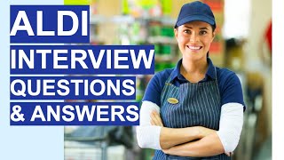 ALDI Interview Questions amp Answers 5 TOP TIPS Questions and Answers [upl. by Anita]