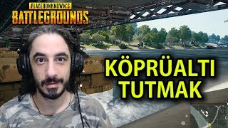 KÖPRÜALTI TUTMAK  PUBG [upl. by Leda]