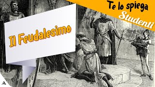 Il Feudalesimo spiegazione del sistema feudale [upl. by Festatus]