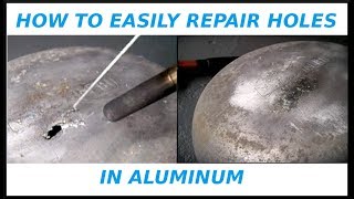 How To EASILY Repair Holes In Aluminum [upl. by Nosredna]