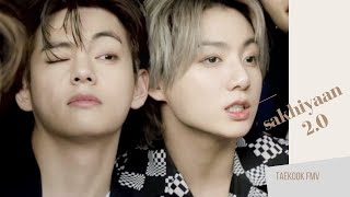 sakhiyaan 20 song FMV fit to taekook💜💜💜requested [upl. by Airbmak899]