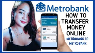 How to transfer money using Mobile Banking App  METROBANK to METROBANK [upl. by Savior]