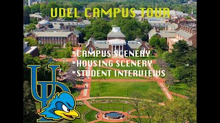 University of Delaware UDEL Campus Tour amp Student Interviews 2021 [upl. by Doloritas756]