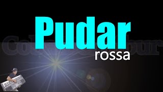 Rossa  Pudar Karaoke Lirik HD [upl. by Cordelie]