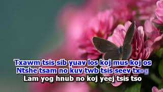 Tuam Yaj  GIRL Khuv Xim Tsis Tau Deev Karaoke [upl. by Yllus]