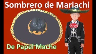 COMO HACER UN SOMBRERO  SOMBRERO CHARRO  MARIACHI  RECICLAJE LMI [upl. by Lantz271]