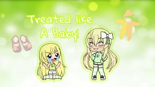 Treated like a Baby Gacha life Mini Movie [upl. by Oiluj31]