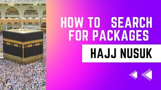 Hajj Nusuk 2023 Package Search [upl. by Lanod316]