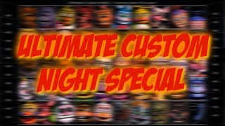 FNAF\SFM Ultimate Custom night Special [upl. by Anin]