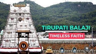 Tirupati Balaji Temple  History of Venkateswara Temple  Timeless Faith  LIve India [upl. by Mittel]