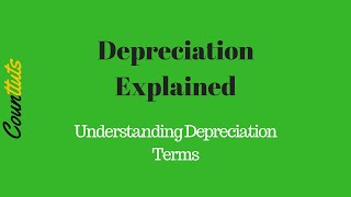 Understanding Depreciation Terms [upl. by Allemap]