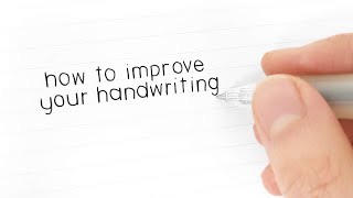 How to Improve Your Handwriting [upl. by Etnomaj900]