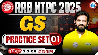 RRB NTPC GS Classes 2025  RRB NTPC GS Practice Set 01  GS for RRB NTPC  GS By Naveen Sir [upl. by Diao]