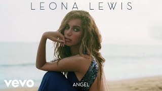 Leona Lewis  Angel Official Audio [upl. by Stevens764]