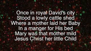 Once In Royal David’s City  Daniel ODonnell  lyric video [upl. by Ainitsirc614]