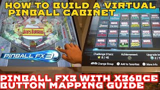 Pinball FX3 with x360ce for your Virtual Pinball Cabinet [upl. by Egag540]