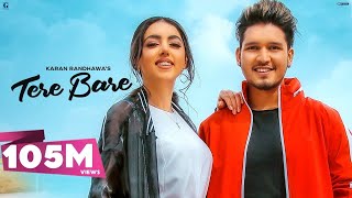 Tere Bare  Karan Randhawa Official Song Satti Dhillon  GKDIGITAL  Geet MP3 [upl. by Debbra351]