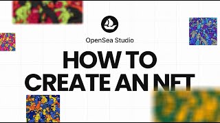 How to create an NFT using OpenSea Studio [upl. by Acnayb623]