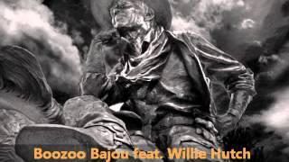 Boozoo Bajou feat Willie Hutch  Second To None [upl. by Eerihs]