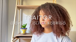 Traitor cover By Olivia Rodrigo [upl. by Rosse785]