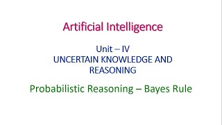 Probabilistic Reasoning  Bayes Theorem  Artificial Intelligence [upl. by Bronnie]