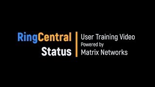 RingCentral Status  Training Video [upl. by Eloken542]