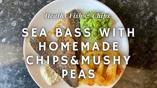 Healthy Fish and Chips Meal  Crispy Oven Fries Sea Bass amp Mushy Peas [upl. by Dnalra]