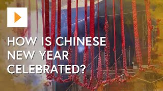 How Is Chinese New Year Celebrated [upl. by Eahsan]