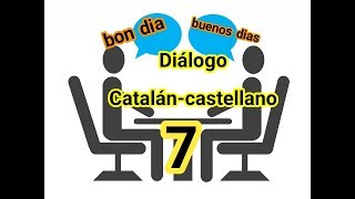 DIALOGO Cataláncastellano 《preguntar por la salud de otro》 [upl. by Stannwood401]