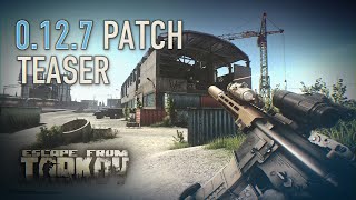 Escape from Tarkov 0127 patch teaser featuring Customs expansion [upl. by Thessa401]