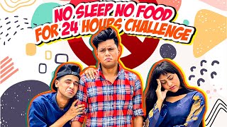 ২৪ ঘণ্টা না ঘুমিয়ে থাকার পর আমাদের সাথে যা হল  24 Hours No Food  No Sleep  No Mobile Challenge [upl. by Herby473]