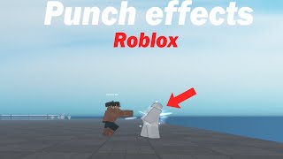 How To add Punch Effect Roblox studio [upl. by Carolynne]