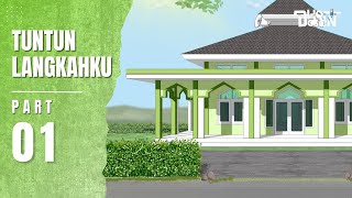 TUNTUN LANGKAHKU PART 1  Dhot Design [upl. by Llecrep424]