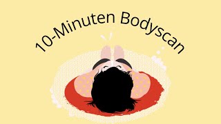 Bodyscan meditatie  10 minuten  Nederlands [upl. by Kleon]