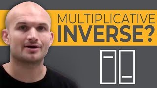 What is the multiplicative inverse [upl. by Yoo]