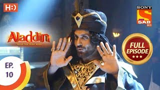 Aladdin  Ep 11  Full Episode  4th September 2018 [upl. by Kerin]