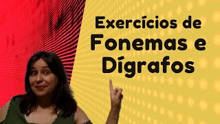 Correção de Exercícios Fonemas e Dígrafos [upl. by Alis]