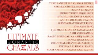 Ultimate Romantic Ghazals  Jukebox  Jagjit Singh Pankaj Udhas Chandan Das Ghulam Ali amp Others [upl. by Annatnas]