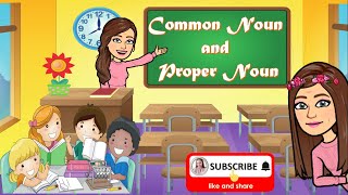 COMMON NOUN AND PROPER NOUN  Differentiating Common Nouns from Proper Nouns [upl. by Assilanna757]