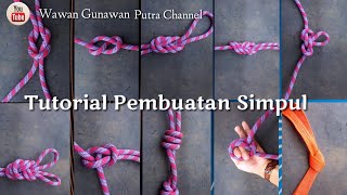 Tutorial Cara pembuatan Simpul menggunakan tali karmantel [upl. by Enelaj]