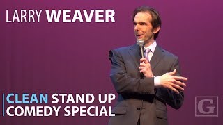 Clean Comedy Full Special  Standup Comedian Larry Weaver [upl. by Siseneg]