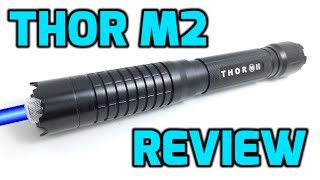 Thor M2 1W 445nm  450nm Blue Burning Laser Pointer Review [upl. by Jermaine921]