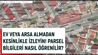 ADA PARSEL BİLGİLERİ NASIL ÖĞRENİLİR EV ALMADAN ÖNCE MUTLAKA İZLEYİN [upl. by Annaehs]