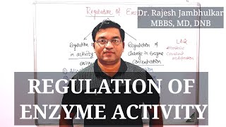 8 Regulation of Enzyme Activity [upl. by Walcoff263]