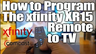 How to program XR15 xfinity remote to your tv [upl. by Ayet553]