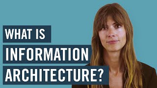 A Beginner’s Guide To Information Architecture [upl. by Gonagle986]